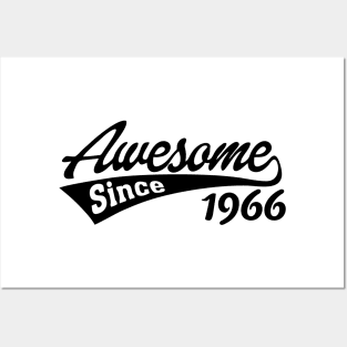 Awesome since 1966 Posters and Art
